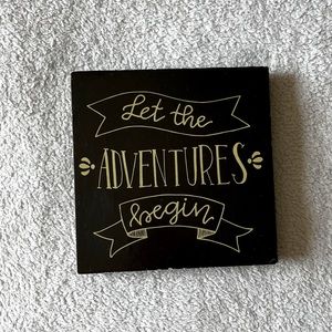 Square Decor Sign Let the Adventures Begin